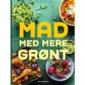 Gyldendal Mad med mere grønt | Gyldendal Arla | Språk: Dansk