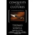 Sowell, Thomas Conquests and Cultures