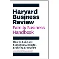 Harvard Business Review (COR) Harvard Business Review Family Business Handbook