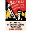 Verso Books The Rise and Fall of Swedish Social Democracy