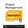 Pearson Education Limited Project Management Absolute Beginner's Guide