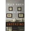 Rowohlt Unsereins - Mahlke, Inger-Maria