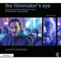 Taylor & Francis Ltd The Filmmaker's Eye