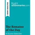 BrightSummaries.com The Remains of the Day by Kazuo Ishiguro (Book Analysis)