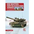 Motorbuch Verlag Die Waffen der Russischen Armee