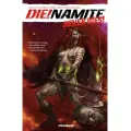 Dynamite Entertainment DIE!NAMITE Never Dies