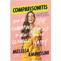 Benbella Books Comparisonitis - Ambrosini, Melissa