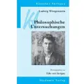 De Gruyter Akademie Forschung Ludwig Wittgenstein: Philosophische Untersuchungen