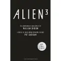TITAN BOOKS Alien - Alien 3: The Unproduced Screenplay by William Gibson