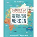 CSBOOKS Fanget af geografien, illustreret | Tim Marshall | Språk: Dansk
