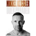 CSBOOKS Mikkel Kessler - Uden parader | Mikkel Kessler Peter Sloth | Språk: Dansk