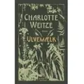 Gutkind Forlag Ulvemælk | Charlotte Weitze | Språk: Dansk