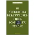 Frydenlund 111 steder fra besættelsestiden som du skal se | Christian Aagaard | Språk: Dansk