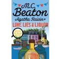 Little, Brown and Company AGATHA RAISIN AND LOVE, LIES AND LIQUOR