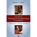 INTER-VARSITY PRESS Introducing Theological Interpretation of Scripture