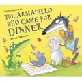 Smallman, Steve The Armadillo Who Came for Dinner