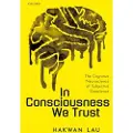Oxford University Press In Consciousness we Trust