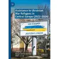 Springer International Publishing AG Assistance to Ukrainian War Refugees in Central Europe (2022-2024)