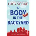 Score, Lucy The Body in the Backyard