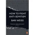 Penguin Books Ltd How to Fight Anti-semitism