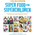 Little, Brown and Company Super Food for Superchildren