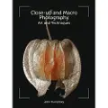THE CROWOOD PRESS LTD Close-Up and Macro Photography