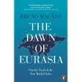 Penguin Books Ltd Dawn of Eurasia