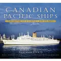 THE HISTORY PRESS LTD Canadian Pacific Ships