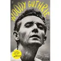 FABERFABER Woody Guthrie: A Life