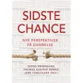 Brinkmann, Svend Sidste chance | Svend Brinkmann, Thomas Aastrup Rømer, Lene Tanggaard | Språk: Dansk