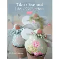 DAVID & CHARLES Tilda's Seasonal Ideas Collection