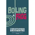 Little, Brown and Company Boiling A Frog