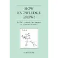 MIT PRESS LTD How Knowledge Grows