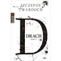 Rowohlt Taschenbuch Verlag Drach - Twardoch, Szczepan