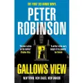 Robinson, Peter GALLOWS VIEW