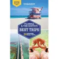 Lonely Planet Florida & the South's Best Trips