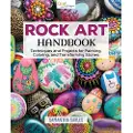 FOX CHAPEL PUBLISHING Rock Art Handbook