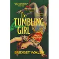 PUSHKIN PRESS The Tumbling Girl