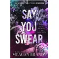 Orion Publishing Say You Swear