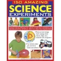 ANNESS PUBLISHING 150 Amazing Science Experiments