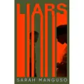 Pan Macmillan Liars - Manguso, Sarah