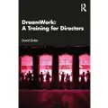 Taylor & Francis Ltd DreamWork: A Training for Directors