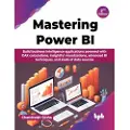 BPB PUBLICATIONS Mastering Power BI