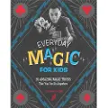 Running Press Everyday Magic for Kids
