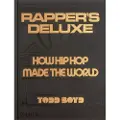 Phaidon Rapper's Deluxe