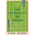BLOOMSBURY The Inequality of Wealth
