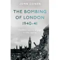 TROUBADOR PUBLISHING The Bombing of London 1940-41: The Blitz and its impact on the capital