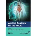 Taylor & Francis Ltd Applied Anatomy for the FRCA