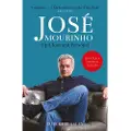Michael O'Mara Books Ltd José Mourinho: Up Close and Personal