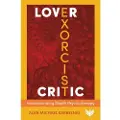 KARNAC BOOKS Lover, Exorcist, Critic